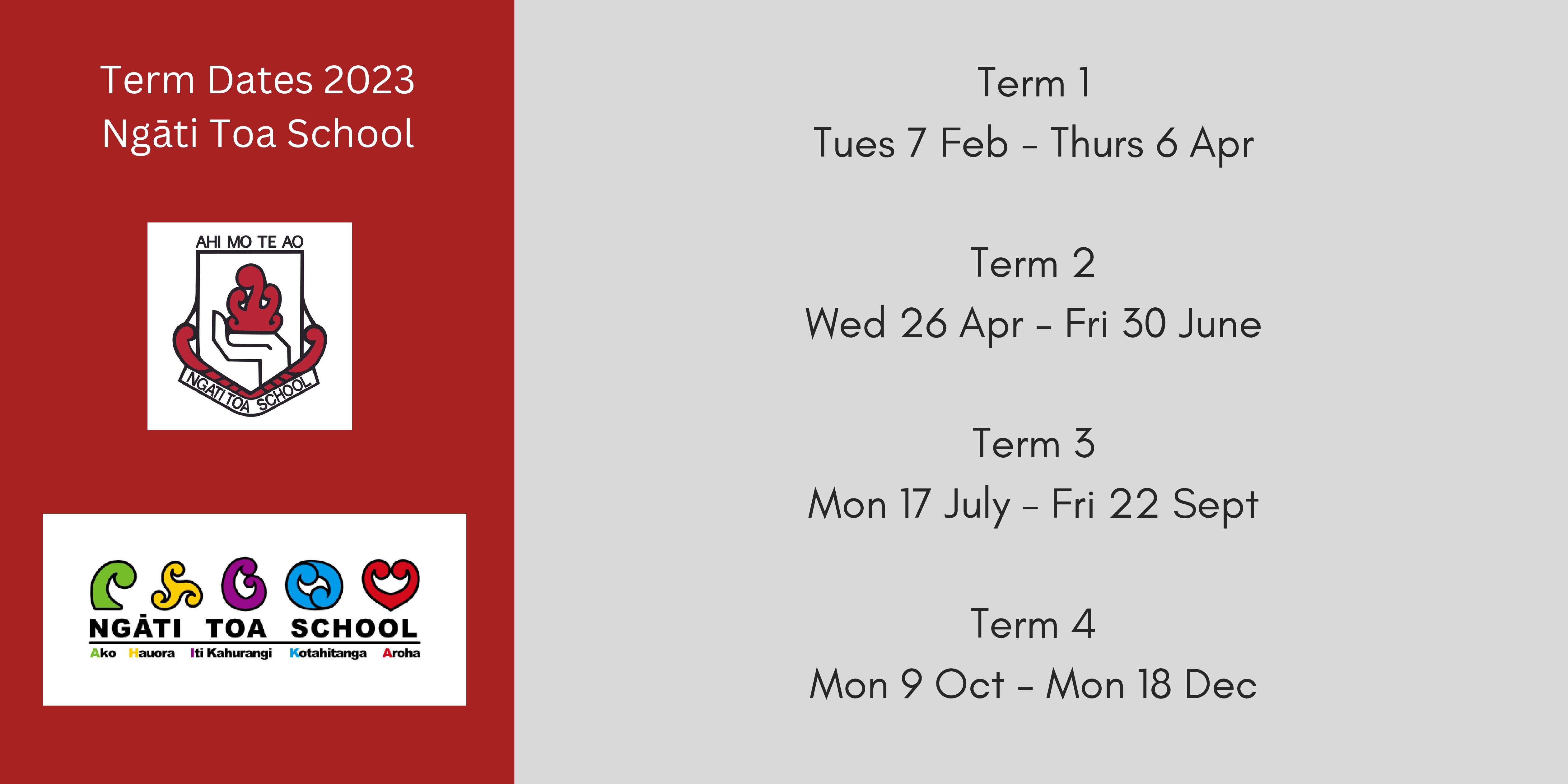 Calendar / Term Dates 2023 NGĀTI TOA SCHOOL